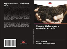 Engrais biologiques : obstacles et défis