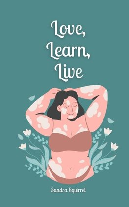 Love, Learn, Live