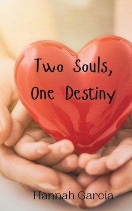 Two Souls, One Destiny