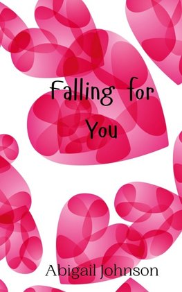 Falling for You