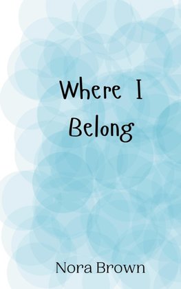 Where I Belong