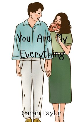 You Are My Everything