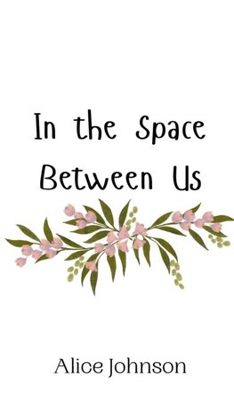 In the Space Between Us