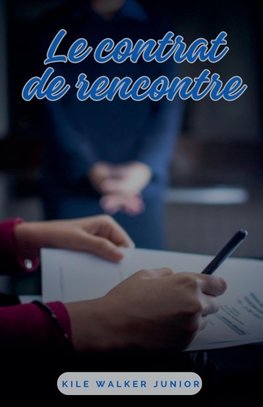 Le contrat de rencontre