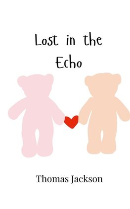 Lost in the Echo