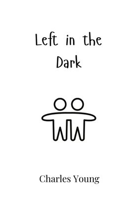Left in the Dark