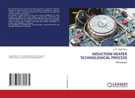 INDUCTION HEATER TECHNOLOGICAL PROCESS