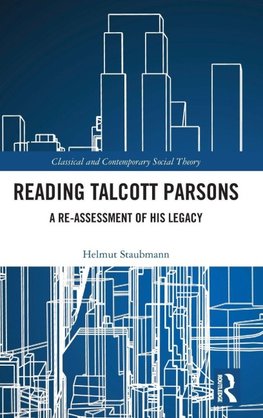 Reading Talcott Parsons