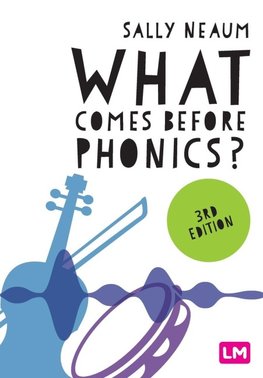 What comes before phonics? (Third Edition)