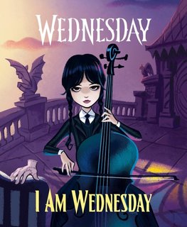 Wednesday: I Am Wednesday