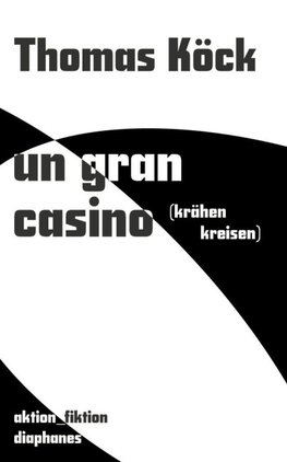 un gran casino (krähen kreisen)