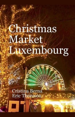 Christmas Market Luxembourg