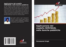 Applicazione del modello SERVQUAL nelle banche pubbliche