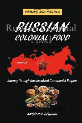 Russian Colonial Food