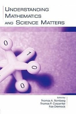 Understanding Mathematics and Science Matters