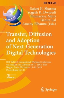 Transfer, Diffusion and Adoption of Next-Generation Digital Technologies