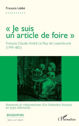 ' Je suis un article de foire '