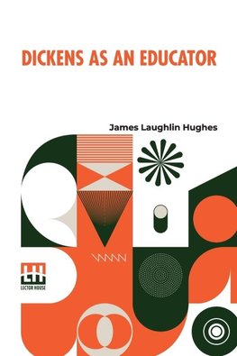 Dickens As An Educator