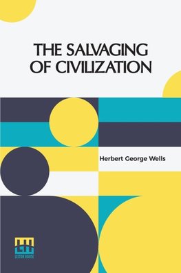 The Salvaging Of Civilization