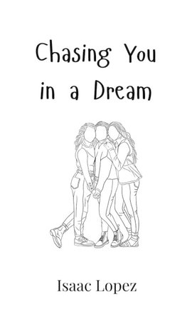 Chasing You in a Dream