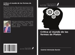 Crítica al mundo de las formas de Platón