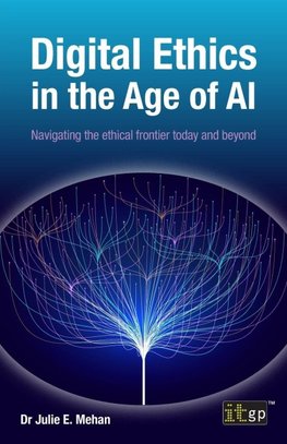 Digital Ethics in the Age of AI