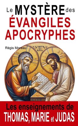 Le Mystère des Évangiles Apocryphes