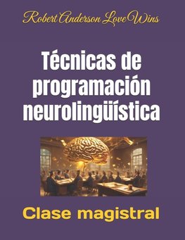 Técnicas de programación neurolingüística