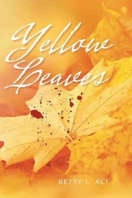 Yellow Leaves