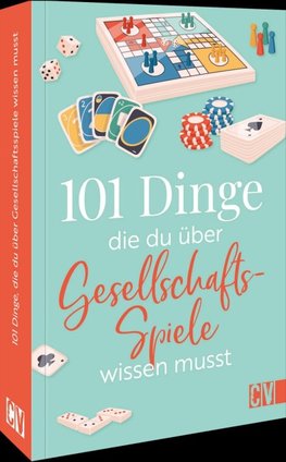 101 Dinge, die Du über Gesellschaftsspiele wissen musst