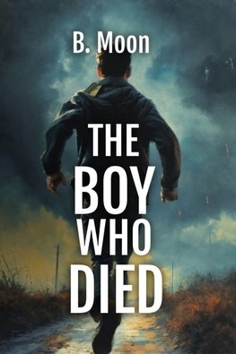 The Boy Who Died