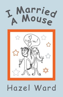 I Married a Mouse