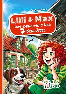Lilli und Max - Das Geheimnis der 7 Schlüssel