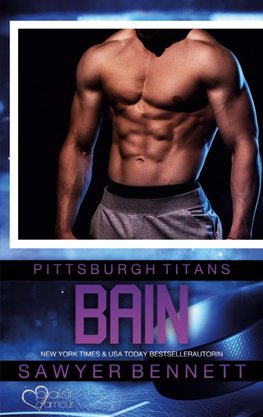 Bain (Pittsburgh Titans Team Teil 9)