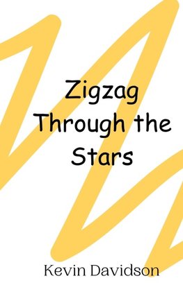 Zigzag Through the Stars