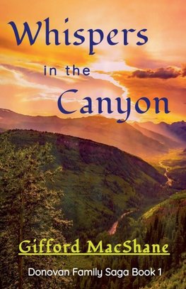 Whispers in the Canyon