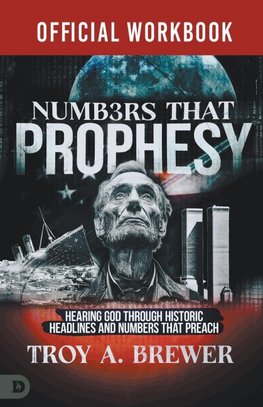 The Official Workbook for Numbers That Prophesy