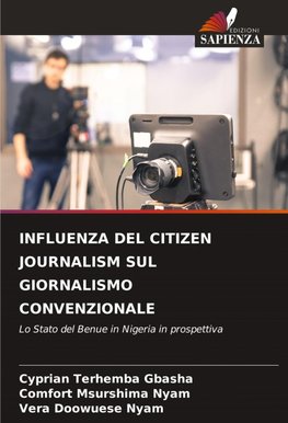 INFLUENZA DEL CITIZEN JOURNALISM SUL GIORNALISMO CONVENZIONALE