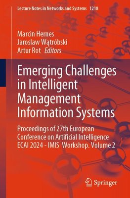 Emerging Challenges in Intelligent Management Information Systems