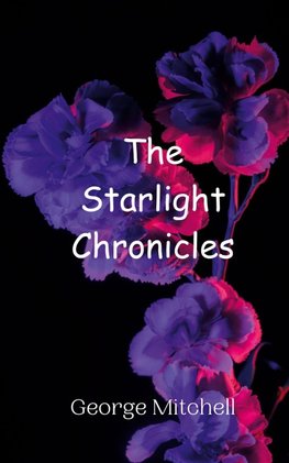 The Starlight Chronicles