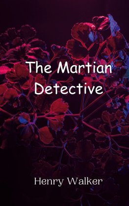 The Martian Detective