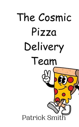 The Cosmic Pizza Delivery Team