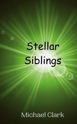 Stellar Siblings