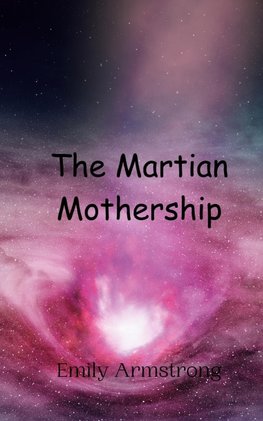 The Martian Mothership