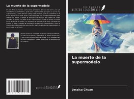 La muerte de la supermodelo