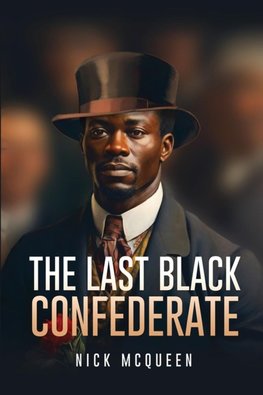 The Last Black Confederate