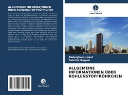 ALLGEMEINE INFORMATIONEN ÜBER KOHLENSTOFFRÖHRCHEN