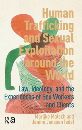 Human Trafficking and Sexual Exploitation around the World