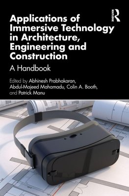 Applications of Immersive Technology in Architecture, Engineering and Construction