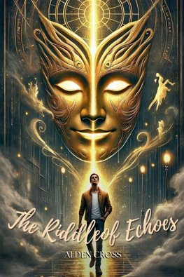 The Riddle of Echoes
